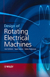 Design of Rotating Electrical Machines (inbunden)
