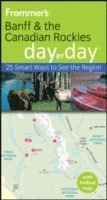 Frommer's Banff and the Canadian Rockies Day by Day (h�ftad)