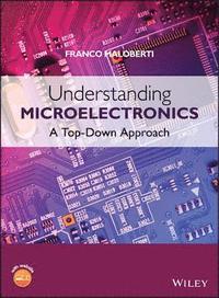 Understanding Microelectronics (inbunden)