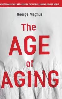 The Age of Aging (inbunden)