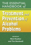 Essential Handbook of Treatment and Prevention of Alcohol Problems