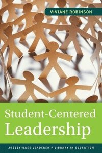 Student-Centered Leadership