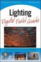 Lighting Digital Field Guide (h�ftad)