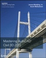 Mastering AutoCAD Civil 3D 2011 (h�ftad)