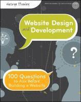 Website Design and Development: 100 Questions to Ask Before Building a Website Book/DVD Package