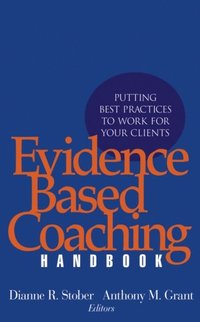 Evidence Based Coaching Handbook (inbunden)
