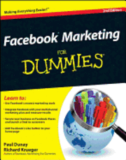 Facebook Marketing For Dummies 2nd Edition (h�ftad)