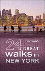 Frommer's 24 Great Walks in New York (h�ftad)