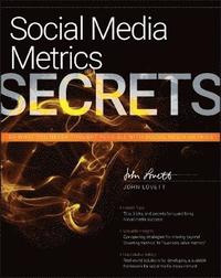 Social Media Metrics Secrets (h�ftad)