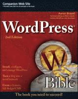 WordPress Bible 2nd Edition (h�ftad)