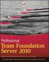 Professional Team Foundation Server 2010