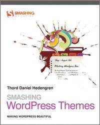 Smashing WordPress Themes (h�ftad)