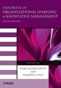 Handbook of Organizational Learning and Knowledge Management (h�ftad)