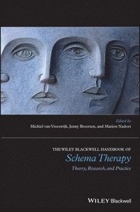 The Wiley-Blackwell Handbook of Schema Therapy (inbunden)
