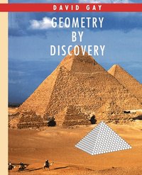 Geometry by Discovery (inbunden)