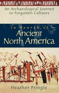 In Search of Ancient North America (storpocket)