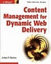 Content Management for Dynamic Web Delivery (h�ftad)