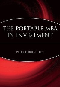 The Portable MBA in Investment (h�ftad)