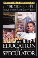 The Education of a Speculator (h�ftad)