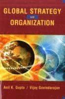 Global Strategy and the Organization (inbunden)