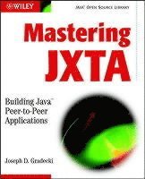 Mastering JXTA (h�ftad)