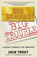 Big Brands Big Trouble (h�ftad)