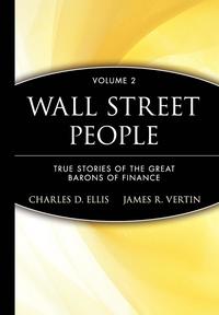 Wall Street People: v. 2 True Stories of the Great Barons of Finance (h�ftad)