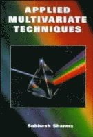 Applied Multivariate Techniques (inbunden)