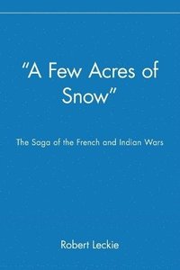 A Few Acres of Snow (h�ftad)
