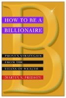 How to be a Billionaire (h�ftad)