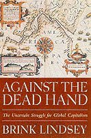 Against the Dead Hand (inbunden)