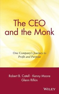 The CEO and the Monk (h�ftad)