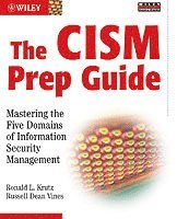 The CISM Prep Guide (h�ftad)