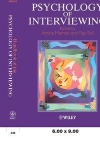 Handbook of the Psychology of Interviewing (h�ftad)
