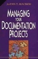 Managing Your Documentation Projects (h�ftad)