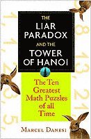 The Liar Paradox and the Towers of Hanoi (h�ftad)