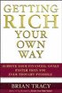 Getting Rich Your Own Way