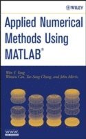 Applied Numerical Methods Using MATLAB John Morris, Tae-Sang Chung, Wenwu Cao, Won Young Yang