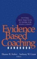 The Evidence Based Coaching Handbook (inbunden)