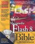 Macromedia Flash 8 Bible Book/CD Package