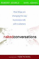 Naked Conversations (inbunden)