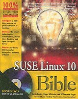 SUSE Linux 10 Bible (h�ftad)