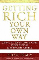 Getting Rich Your Own Way (h�ftad)