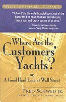 Where Are the Customers' Yachts? (h�ftad)