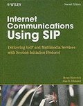 Internet Communications Using Session Initiation Protocol 2nd Edition