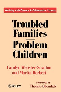 Troubled Families-problem Children (h�ftad)
