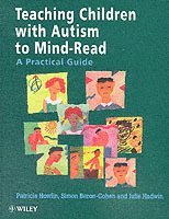 Teaching Children with Autism to Mind-read (h�ftad)