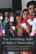 The Troubling State of India's Democracy