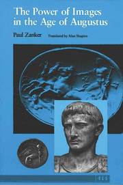 The Power of Images in the Age of Augustus (h�ftad)