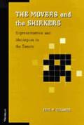 Movers and the Shirkers